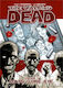 The Walking Dead: Days Gone Bye, Vol. 1