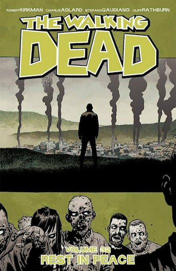 The Walking Dead, Vol. 32 Rest In Peace PB