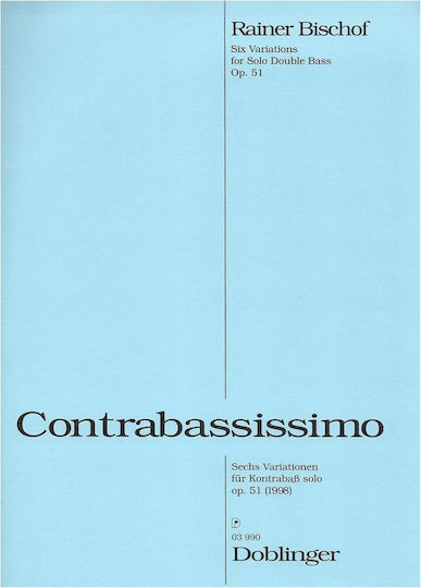 Doblinger Bischof Six Variations Solo Double Bass Op.51 Παρτιτούρα για Έγχορδα