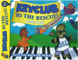 I.M.P. Bryant - Keyclub To The Rescue! Book 2 Παιδική Παρτιτούρα για Πιάνο