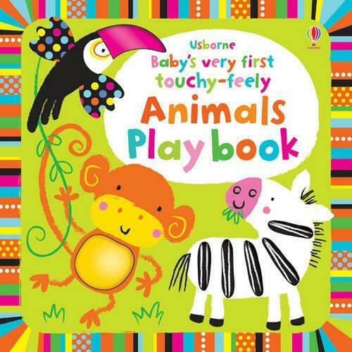 Baby's Very First Touchy-Feely: Animals Playbook