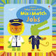 Baby's Very First Mix and Match Jobs