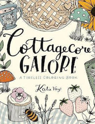 Cottagecore Galore: O carte de colorat atemporală Katie Vaz Andrews McMeel Publishing