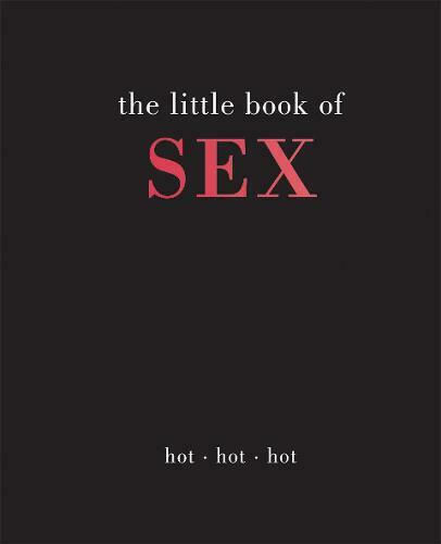 The Little Book of Sex The Little Book of Sex