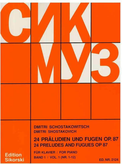 Sikorski Shostakovich - 24 Preludes and Fugues op. 87/1-12