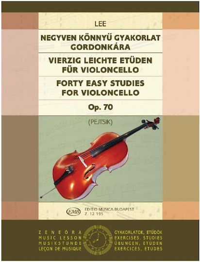 Editio Musica Budapest Lee - Forty Easy Studies Fro Cello Op.70 Sheet Music for Cello
