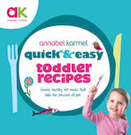 Quick and Easy Toddler Recipes