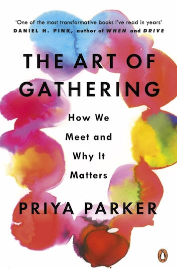 The Art of Gathering