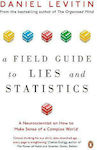 A Field Guide to Lies and Statistics