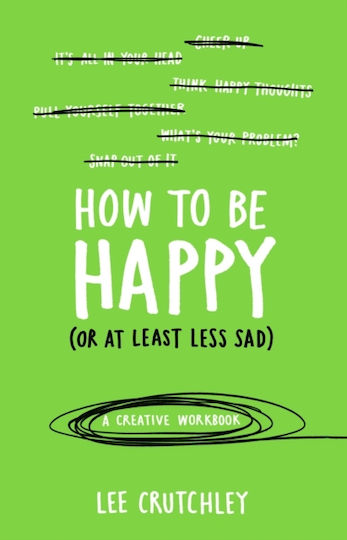 How to be Happy