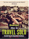 Wanderlust, How To Travel Solo