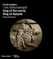 I am Ashurbanipal, Regele lumii, Regele Asiriei