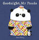 Goodnight, Mr Panda, Paperback