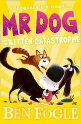 Mr Dog and the Kitten Catastrophe