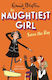 Naughtiest Girl Saves the Day, Das frechste Mädchen