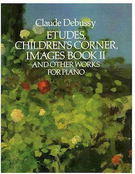 Dover Publications Debussy - Etudes Children's Corner Images Book II pentru Pian