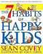 The 7 Habits of Happy Kids