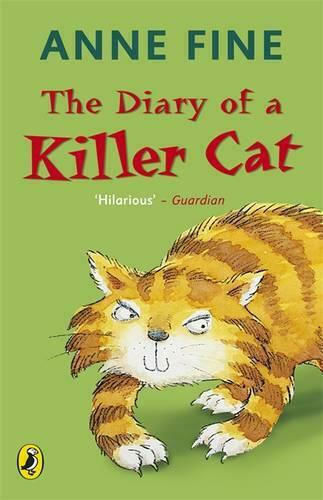 The Diary of a Killer Cat The Diary of a Killer Cat