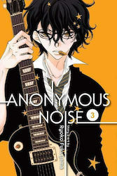 Anonymous Noise, Bd. 3
