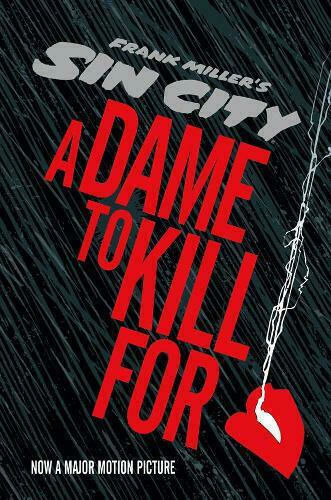 Sin City 2: A Dame To Kill For, Vol. 2 Sin City 2: A Dame To Kill For, Vol. 2
