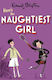 The Naughtiest Girl: Here's The Naughtiest Girl, Book 4