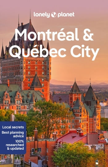 Montreal & Quebec City Montreal & Quebec City