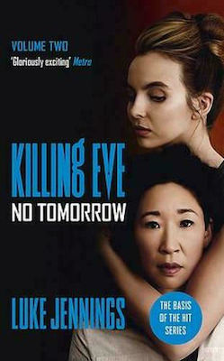 Killing Eve, Nu Există Mâine