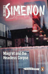 Maigret And the Headless Corpse, Инспектор Мейгре