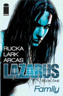 Lazarus, Vol. 1 PB Lazarus, Vol. 1 PB