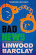 Bad News