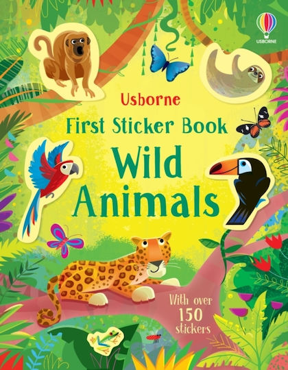 First Sticker Book Wild Animals First Sticker Book Wild Animals