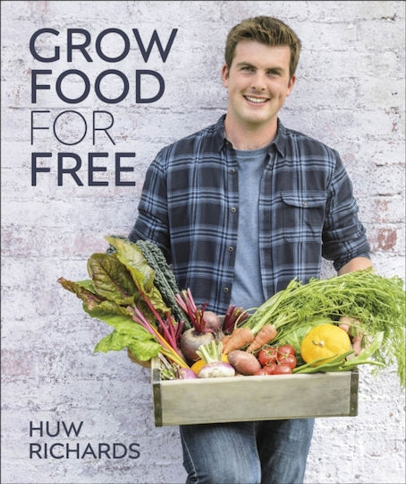 Grow Food for Free, The Easy, Sustainable, Zero-cost Way To A Plentiful Harvest Grow Food for Free, The Easy, Sustainable, Zero-cost Way To A Plentiful Harvest