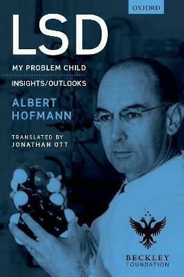 LSD, My Problem Child