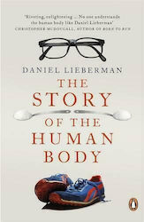 The Story of the Human Body, Die Geschichte des menschlichen Körpers
