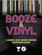 Booze & Vinyl, Un joc de potrivire a muzicii și a băuturilor amestecate