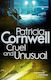 Cruel And Unusual