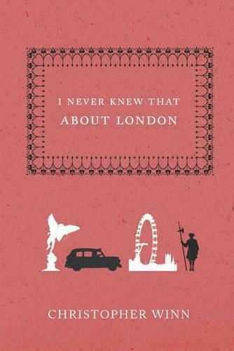 I Never Knew That, Über London