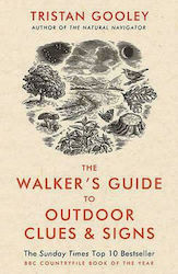 The Walker's Guide to Outdoor Clues and Signs, Their Meaning and the Art of Making Predictions and Deductions