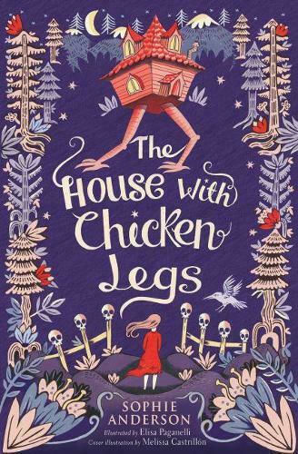 The House with Chicken Legs The House with Chicken Legs