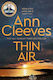 Thin Air Ann Cleeves Pan Books