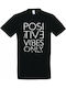 Sol's Possitive T-shirt Schwarz