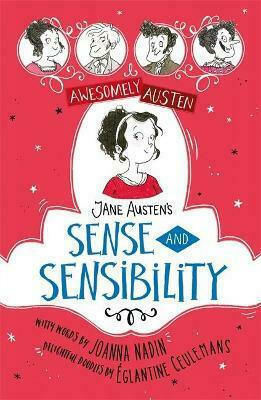 Awesomely Austen, Jane Austen's Sense and Sensibility