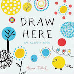 Chronicle Books Draw Here Herve Tullet
