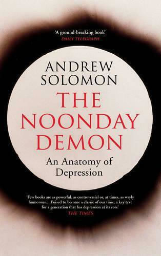 The Noonday Demon The Noonday Demon