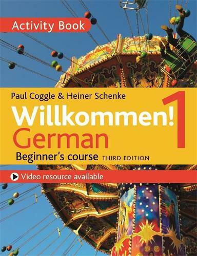 Willkommen! 1 Activity Book German Beginner's Course