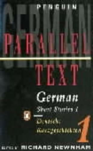 Parallel Text, GermanShort Stories : Deutsche Kurzgeschichten