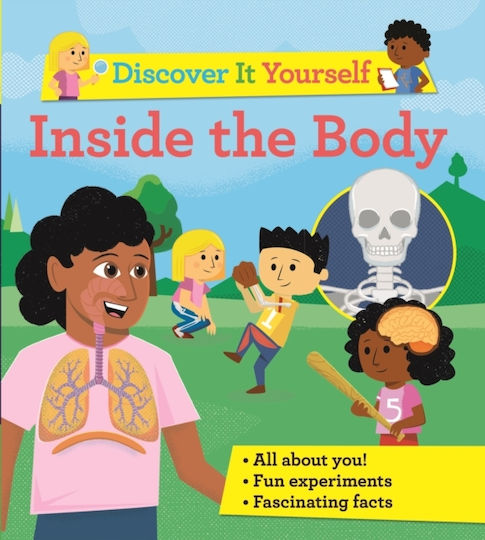 Discover It Yourself, Inside The Body Discover It Yourself, Inside The Body