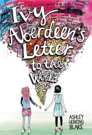 Ivy Aberdeen's Letter to the World Ivy Aberdeen's Letter to the World