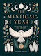 The Mystical Year, Folklore, Magic and Nature