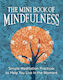 The Mini Book of Mindfulness
